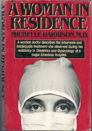 A Woman in residence B000G7EMEM Book Cover