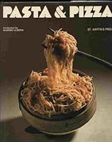PASTA AND PIZZA 0312597975 Book Cover
