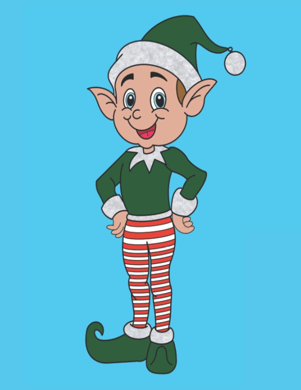 Elfy the cheeky Elf Journal Notebook Diary: 100 Lined, Wide Rule Pages