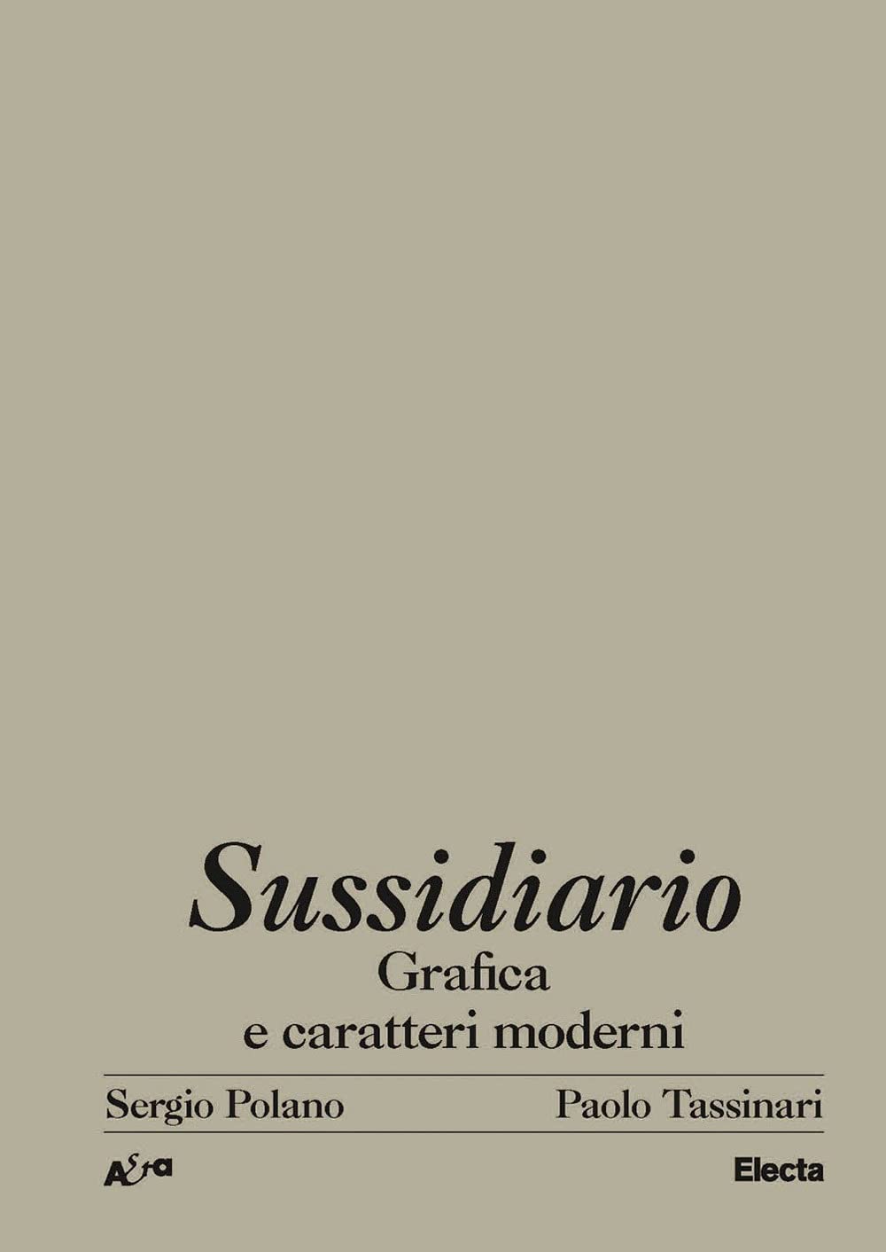 Sussidiario. Grafica E Caratteri Moderni. Ediz. Illustrata - 4