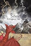  Snort: A Dragon\'s Tail / Tale
