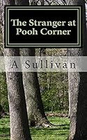 The Stranger at Pooh Corner 1507506724 Book Cover