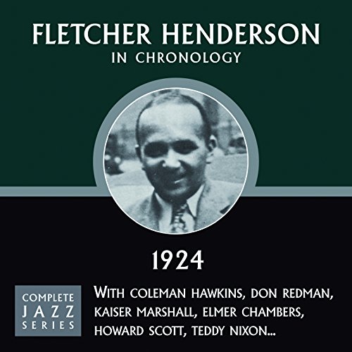 Complete Jazz Series 1924 Vol. 1 by Fletcher Henderson on Amazon Music