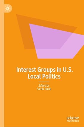 Interest Groups in U.S. Local Politics-Wow! eBook