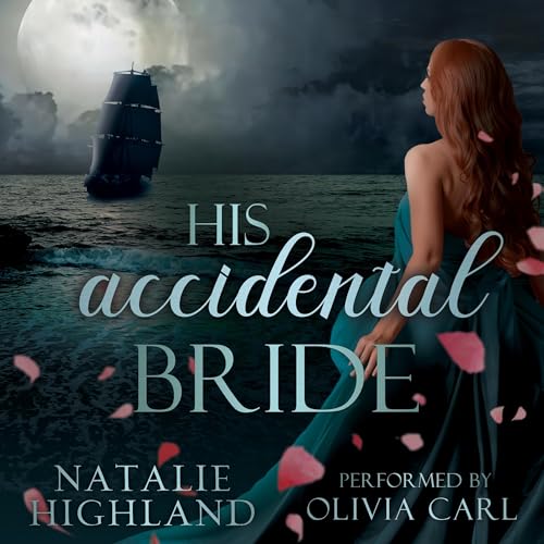 His Accidental Bride | Natalie Highland episode artwork