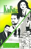 Kinfolks [With Postcard] 0966651510 Book Cover
