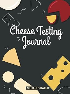 Cheese Testing Journal