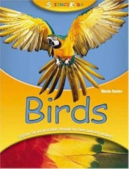 Mass Market Paperback Birds (Science Kids) by Nicola Davies (2007-05-16) Book