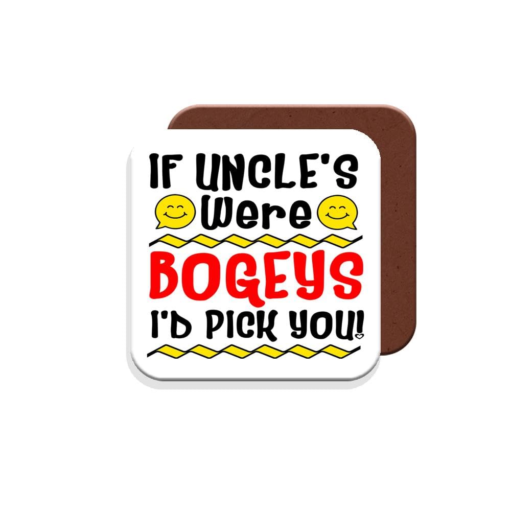 Muggz Coaster Gift For Uncle - If Uncle's Were Bogeys I'd Pick You - Giftset - Made By In The Uk