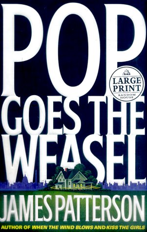 Pop Goes the Weasel (Alex Cross)