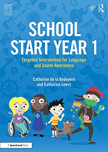 School Start Year 1: Targeted Intervention for Language and Sound Awareness