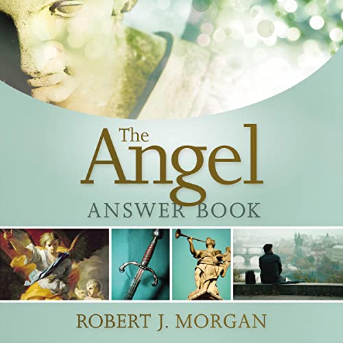 The Angel Answer Book by Robert J. Morgan episode artwork
