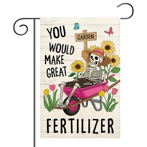 Funny Garden Flags You Would Make Great Fertilizer 12 x 18 Inch Double Sided for Outdoor Farmhouse Farm Lawn Decor Flag (Garden Flags 2)