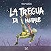 La Tregua Di Natale. Ediz. A Colori - 3