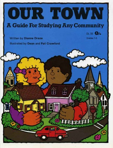 Buy Our Town: A Guide for Studying Any Community Book Online at Low Prices in India | Our Town ...