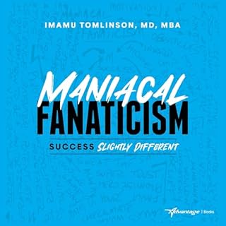 Maniacal Fanaticism Audiolibro Por Imamu Tomlinson arte de portada