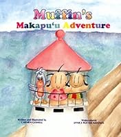 Muffin's Makapu'U Adventure 0966568605 Book Cover