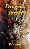  The Dragon\'s Threat (Holroyd Series Book 1) (English Edition)