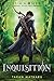 The Inquisition: Summoner: Book Two (The Summoner Trilogy, 2)