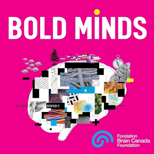 Bold Minds: Future Leaders in Canadian Brain Research copertina