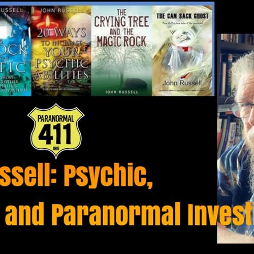 John Russell_ Psychic_ Author_ and Paranormal Investigator cover art