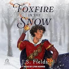 Foxfire in the Snow Audiobook By J.S. Fields cover art