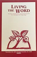 Living the Word: Scripture Reflections and Commentaries for Sundays and Holy Day 1584592230 Book Cover