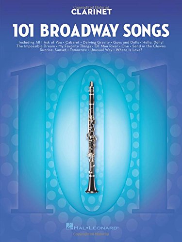 101 Broadway Songs for Clarinet