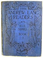 The Andrew Lang Readers, Blue Series, Book II B0992RRZB4 Book Cover