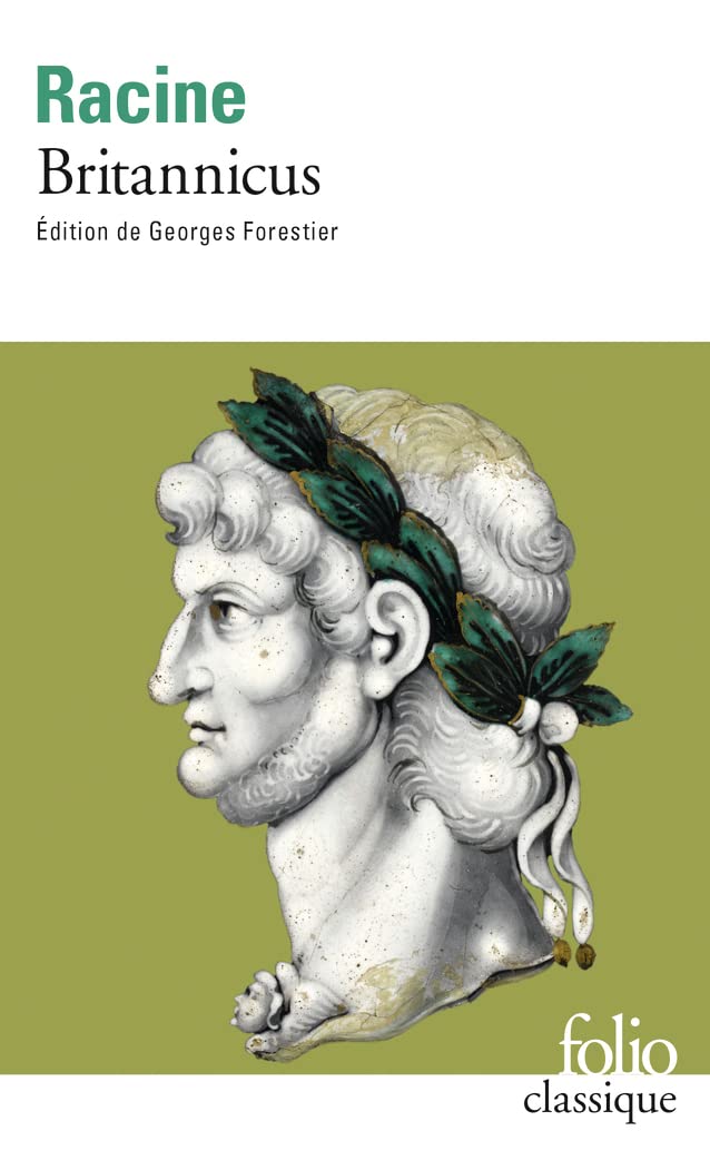 Britannicus (Folio classique - Prescriptions)