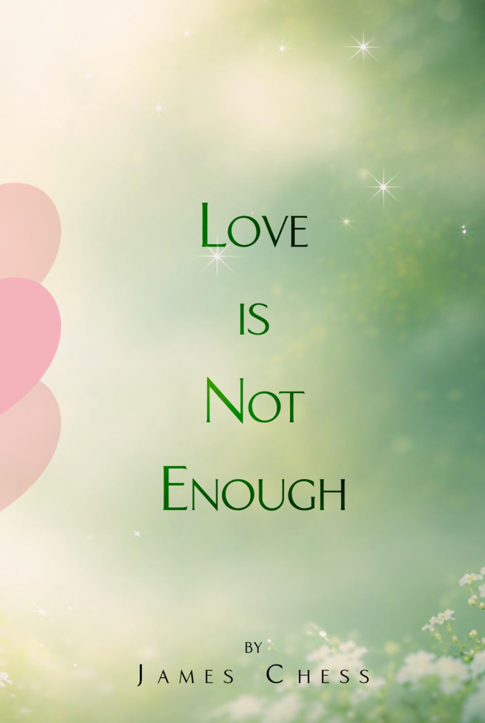 Love Is Not Enough