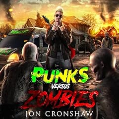 Punks Versus Zombies Audiolibro Por Jon Cronshaw arte de portada