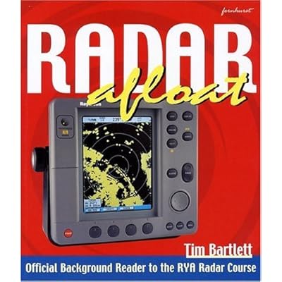 Radar Afloat: Written by Tim Bartlett, 2000 Edition, (3Rev Ed) Publisher