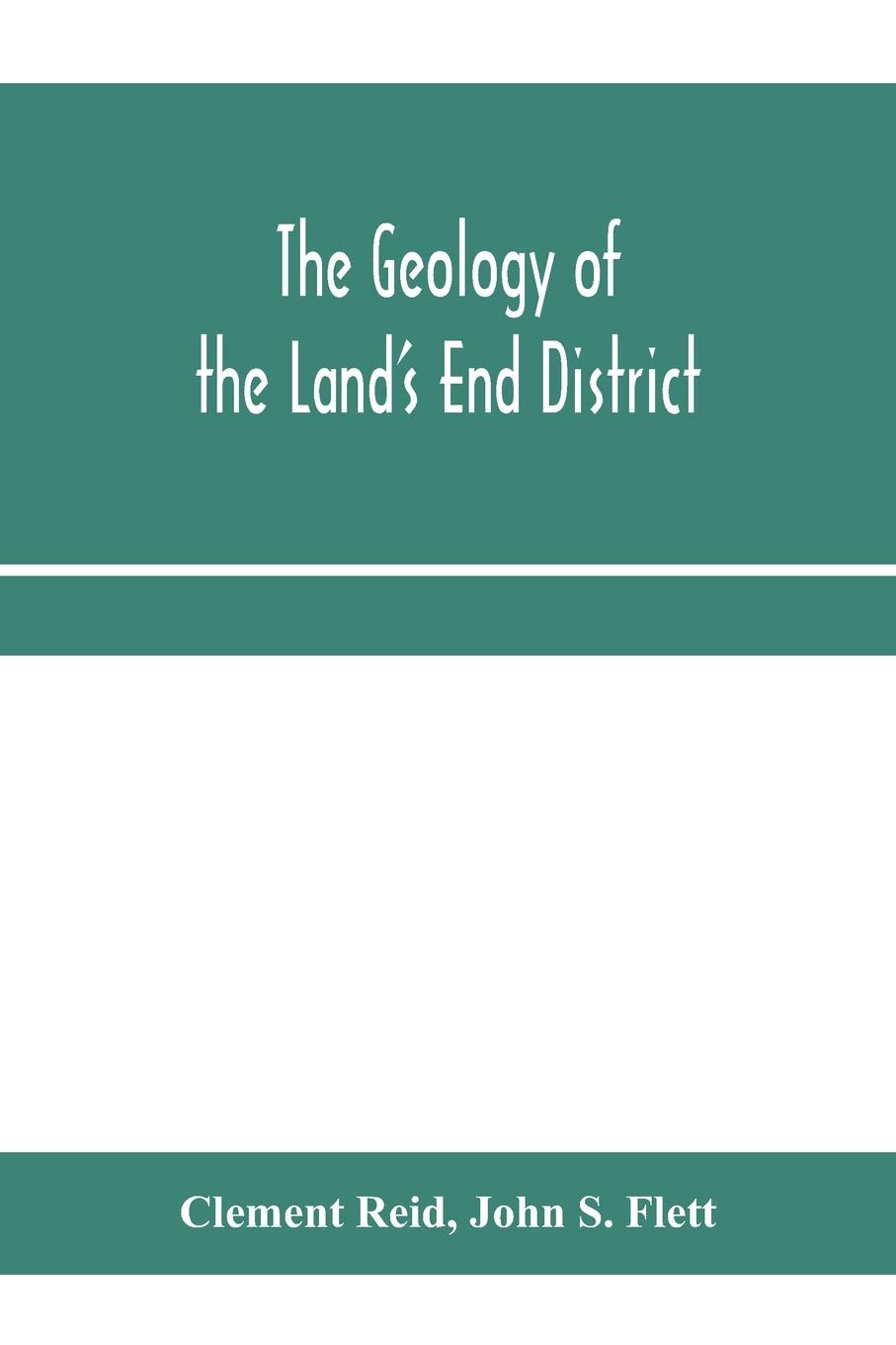 The geology of the Land's End district