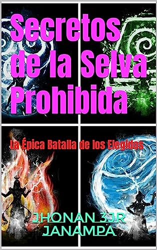 Secretos de la Selva Prohibida: La Épica Batalla de los Elegidos