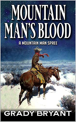 Mountain Man's Blood