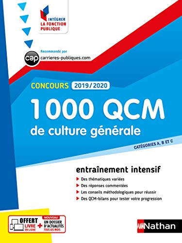 Télécharger 1000 QCM de culture générale - Catégorie A, B et C - Intégrer la fonction publique - 2019/2020 livre En ligne