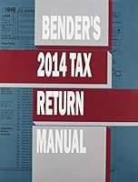Bender's Tax Return Manual 0769890326 Book Cover
