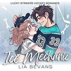 Ice Mechanic Audiolibro Por Lia Bevans arte de portada