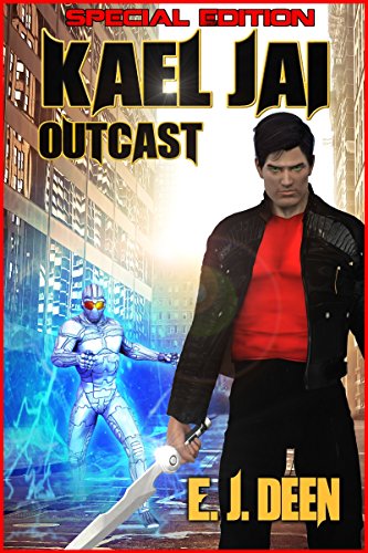 Amazon Com Outcast Special Edition Kael Jai Book 1 Ebook Deen E J Kindle Store