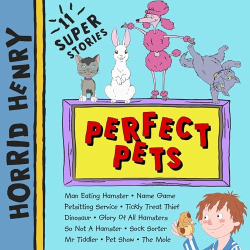 Horrid Henry: Perfect Pets by Lucinda Whiteley episode artwork