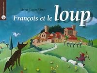francois et le loup 2850202045 Book Cover