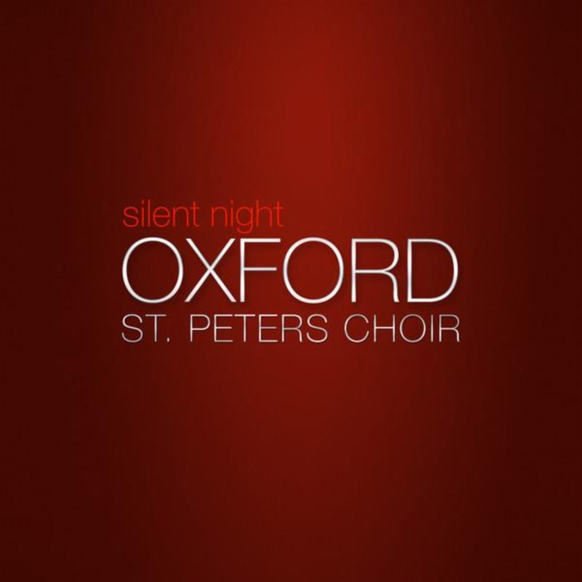 Oxford St. Peter's Choir, Oxford St. Peter's Ensemble and Roger Allen