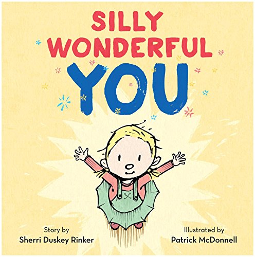 Silly Wonderful You 0062271059 Book Cover