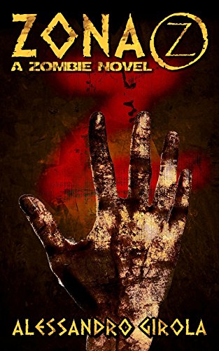 Zona Z (Saga Z Vol. 1) Zona Z (Saga Z Vol. 1)