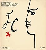 Das Haus des Dichters (Sammlung Horizont) - Jean Cocteau Franco Gianetti Übersetzer: Sonja Bütler 