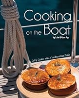 Cooking on the Boat: Galley Cuisine with a Mediterranean Touch 9756845201 Book Cover