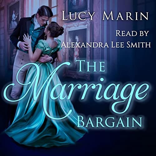 The Marriage Bargain A Variation of Jane Austen’s Pride
