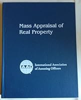 Mass appraisal of real property 0883291657 Book Cover