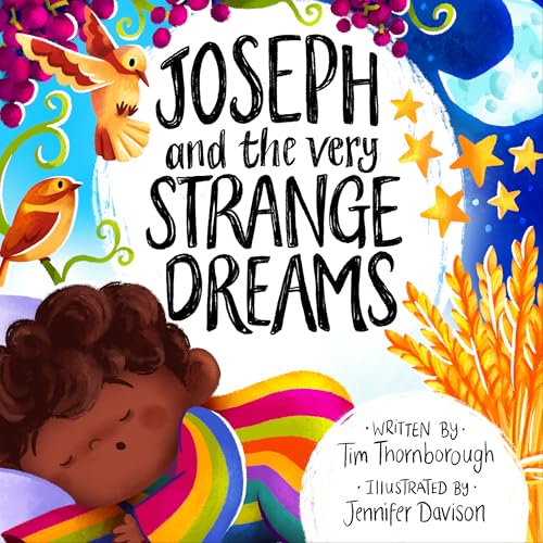 Image of Joseph and the Very Strange Dreams (Bible story of Joseph to read aloud and gift to kids ages 2-4 | Preschool, Sunday School, Family Devotions) (Very Best Bible Stories)